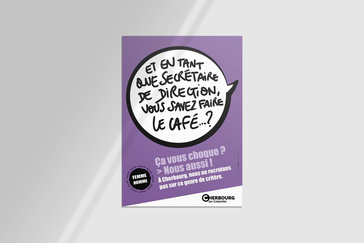 L'Embellie création graphique - Campagne de communication sur l'égalité femmes = hommes pour la Ville de Cherbourg