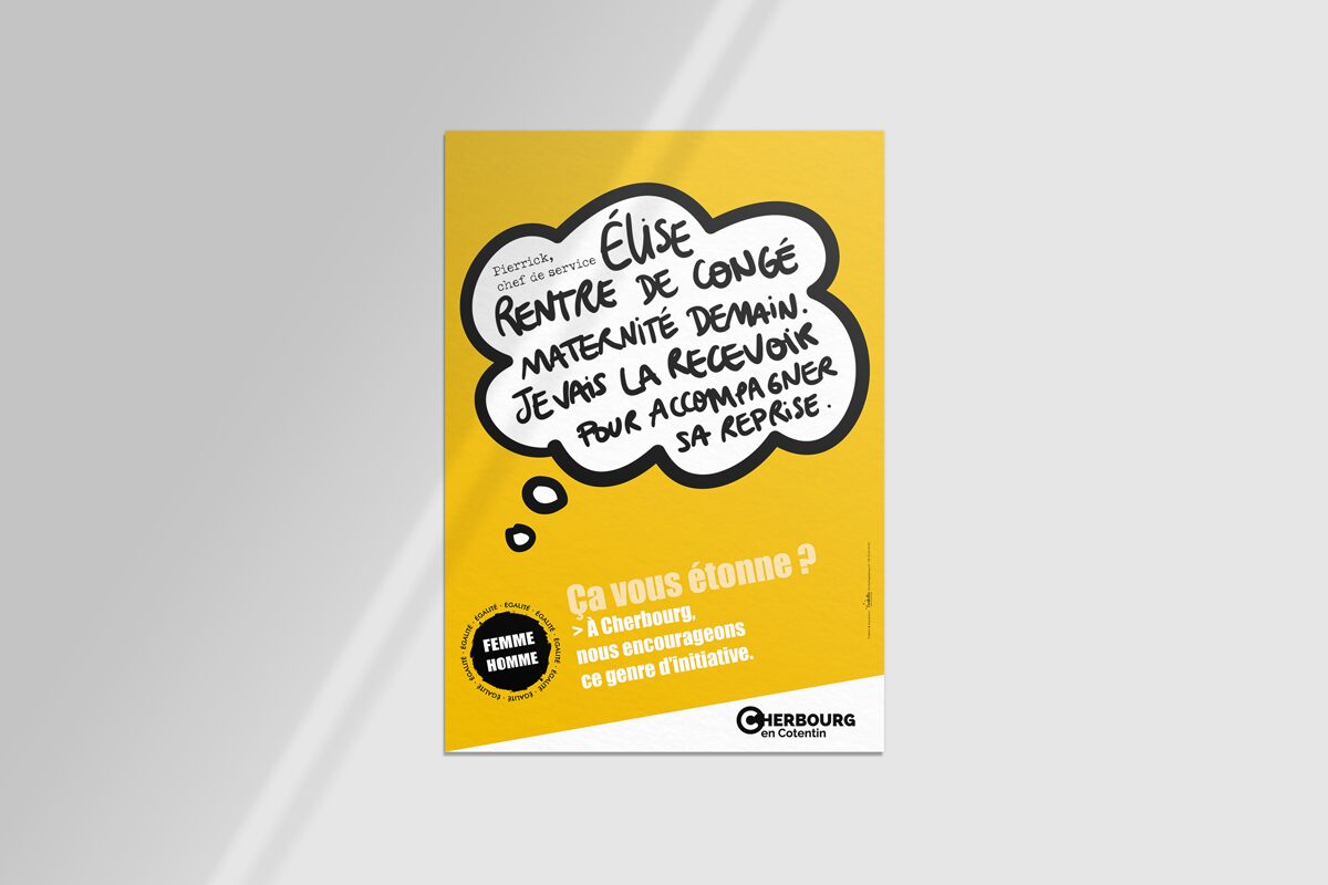 L'Embellie création graphique - Campagne de communication sur l'égalité femmes = hommes pour la Ville de Cherbourg